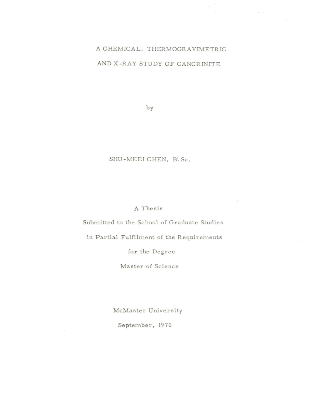 A Chemical, Thermogravimetric and X-Ray Study of Cancrinite