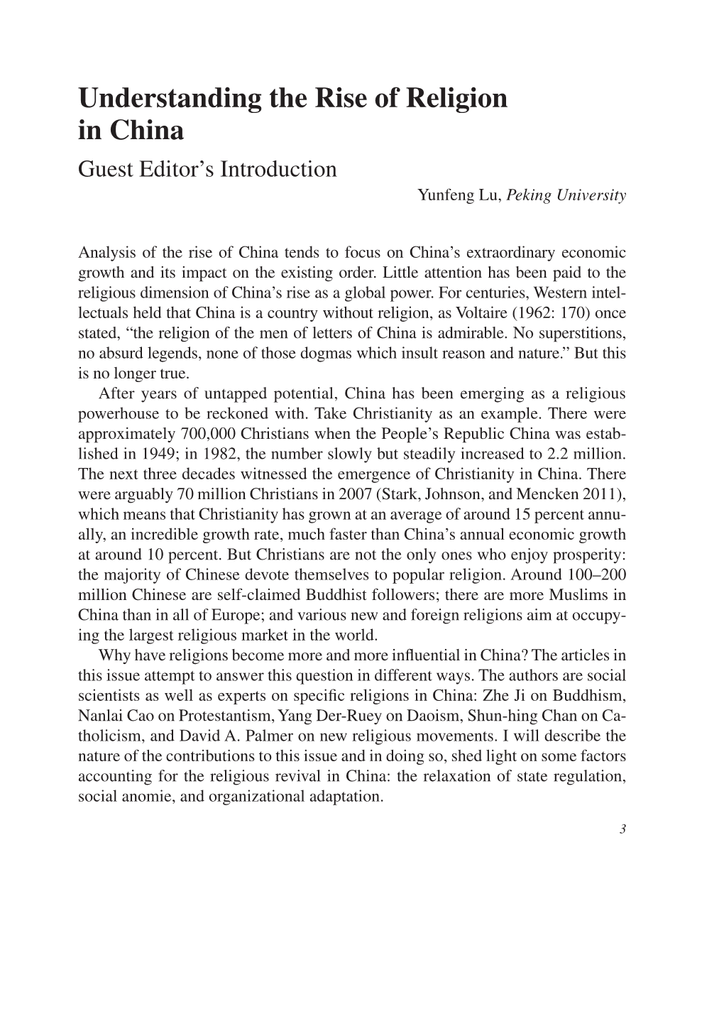 Understanding the Rise of Religion in China Guest Editor’S Introduction Yunfeng Lu, Peking University