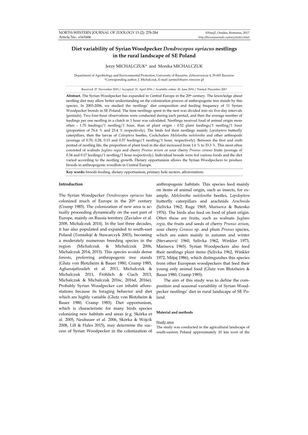 Diet Variability of Syrian Woodpecker Dendrocopos Syriacus Nestlings in the Rural Landscape of SE Poland