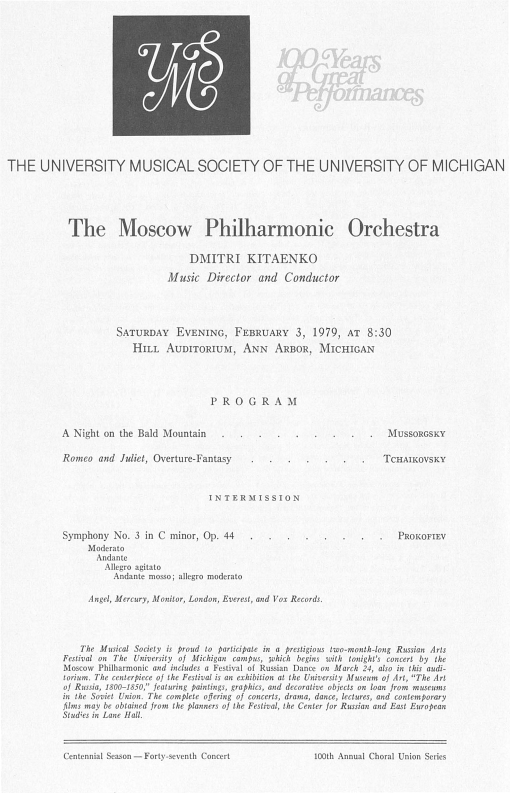 The Moscow Philharmonic Orchestra DMITRI KITAENKO Music Director and Conductor