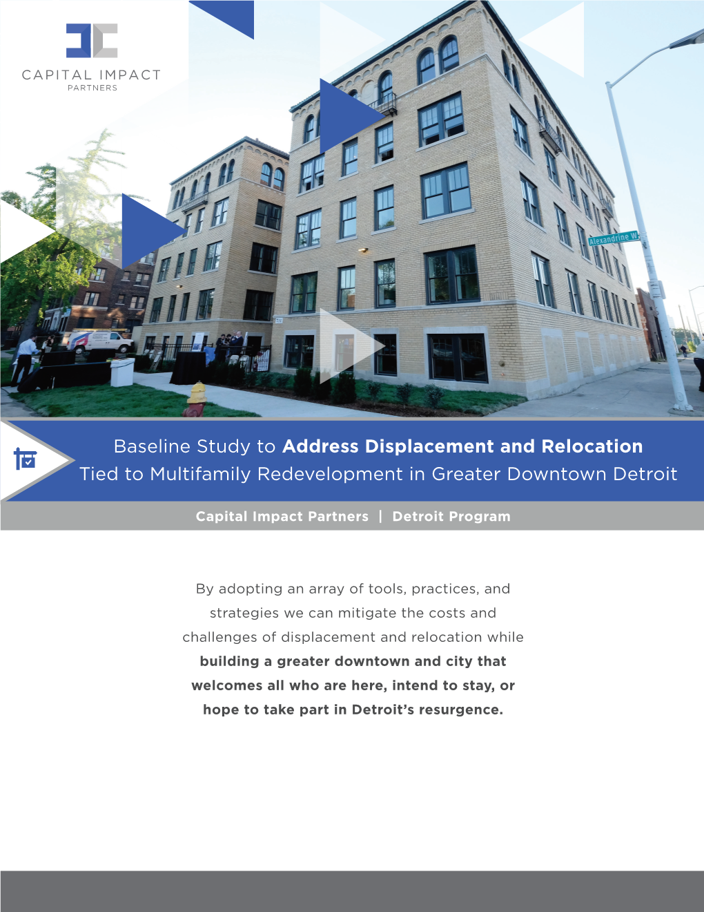 Baseline Study to Address Displacement and Relocation Tied to Multifamily Redevelopment in Greater Downtown Detroit