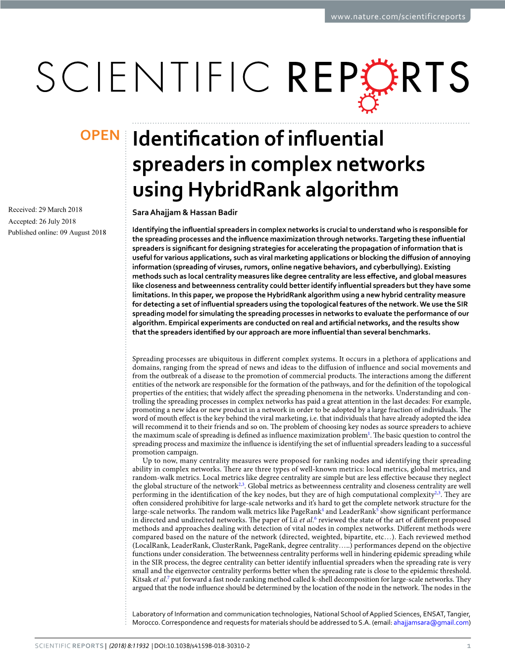 Identification of Influential Spreaders in Complex Networks Using