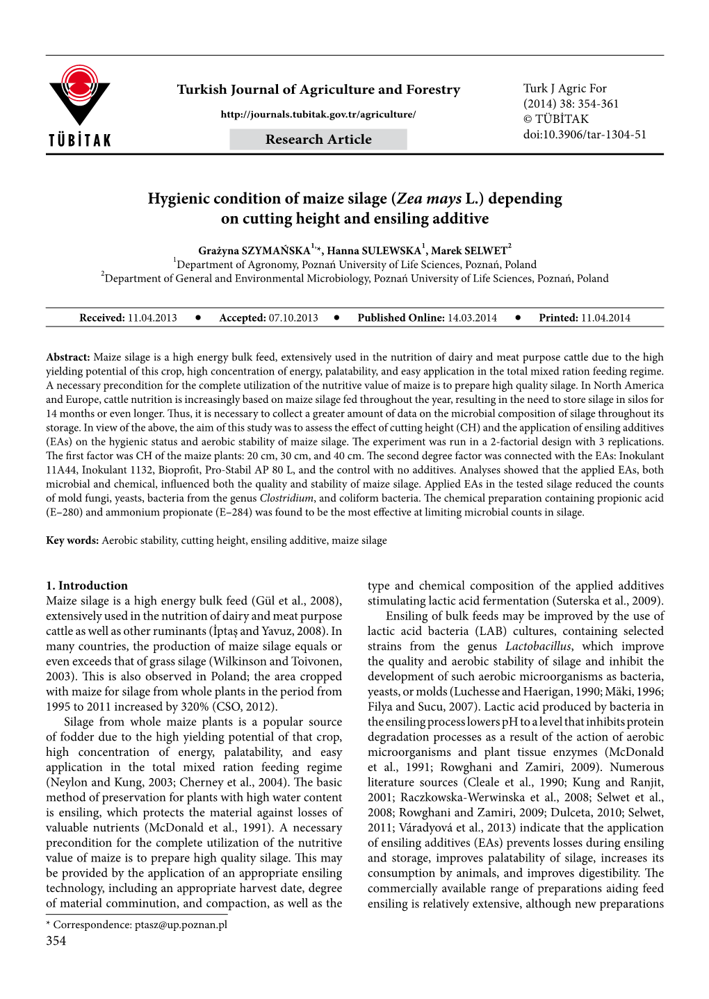 Hygienic Condition of Maize Silage (Zea Mays L.) Depending on Cutting Height and Ensiling Additive