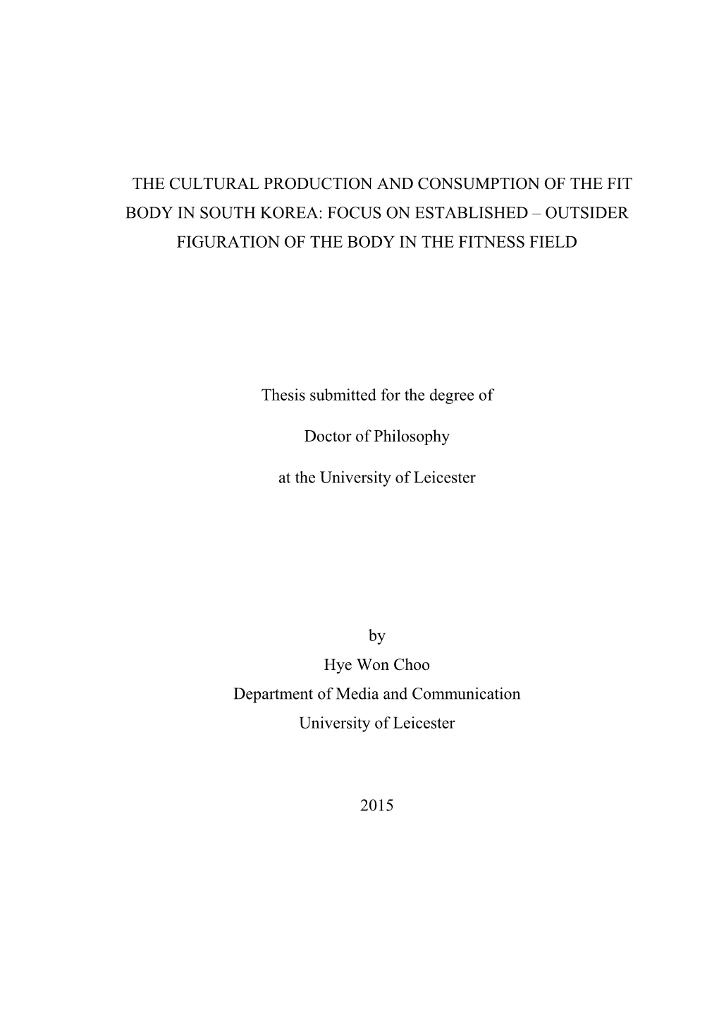 The Cultural Production and Consumption of the Fit Body in South Korea: Focus on Established – Outsider Figuration of the Body in the Fitness Field