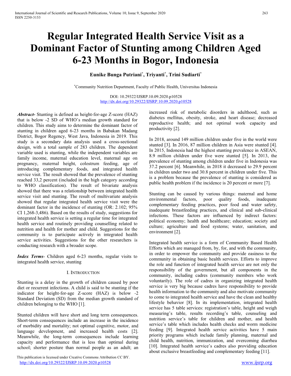 Regular Integrated Health Service Visit As a Dominant Factor of Stunting Among Children Aged 6-23 Months in Bogor, Indonesia