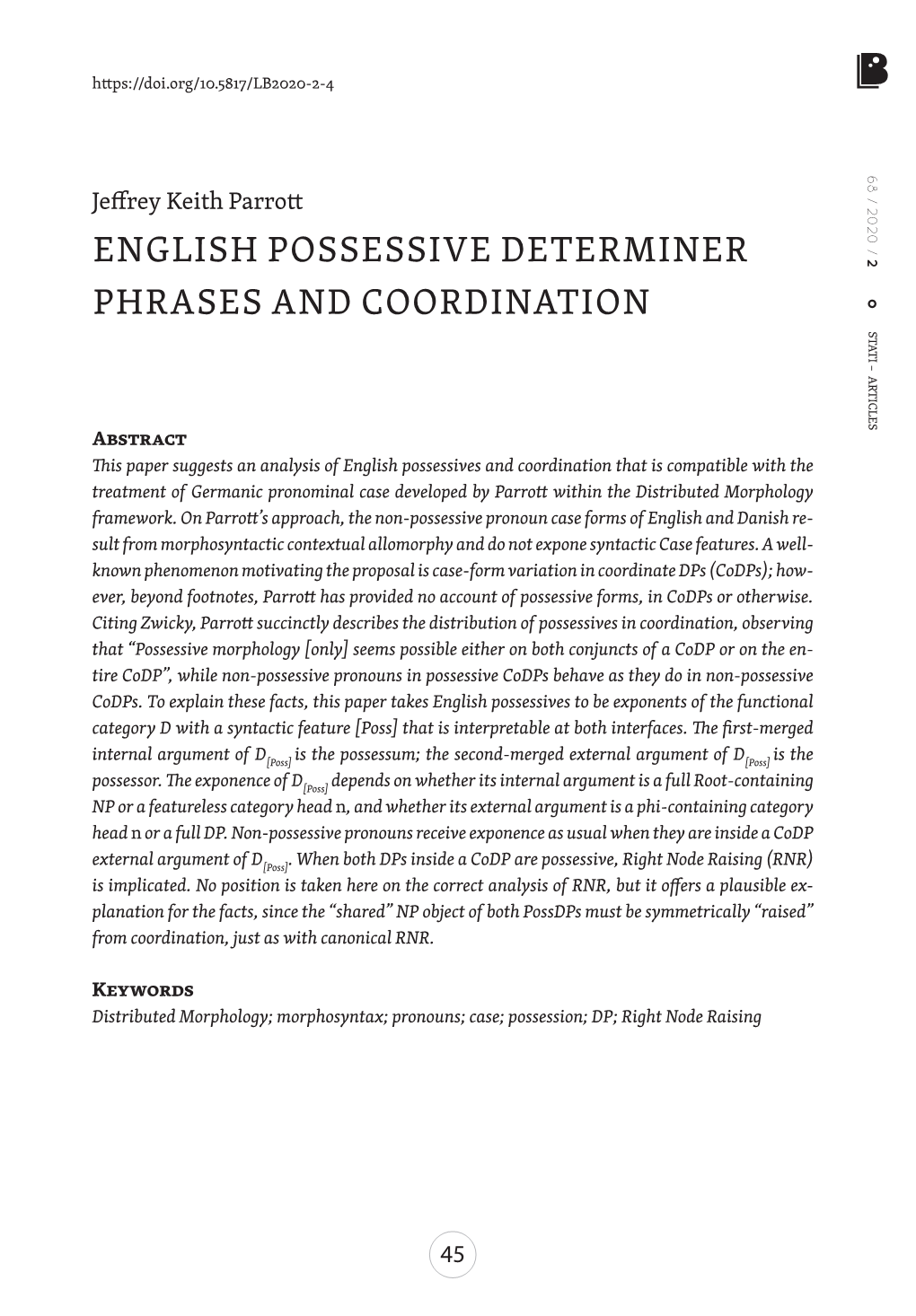 English Possessive Determiner Phrases and Coordination