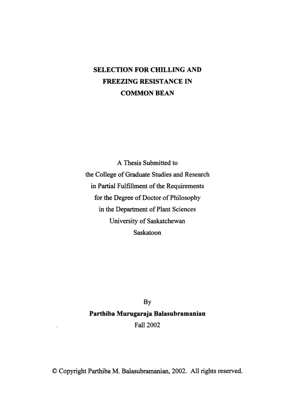 COMMON BEAN a Thesis Submitted to the College of Graduate Studies