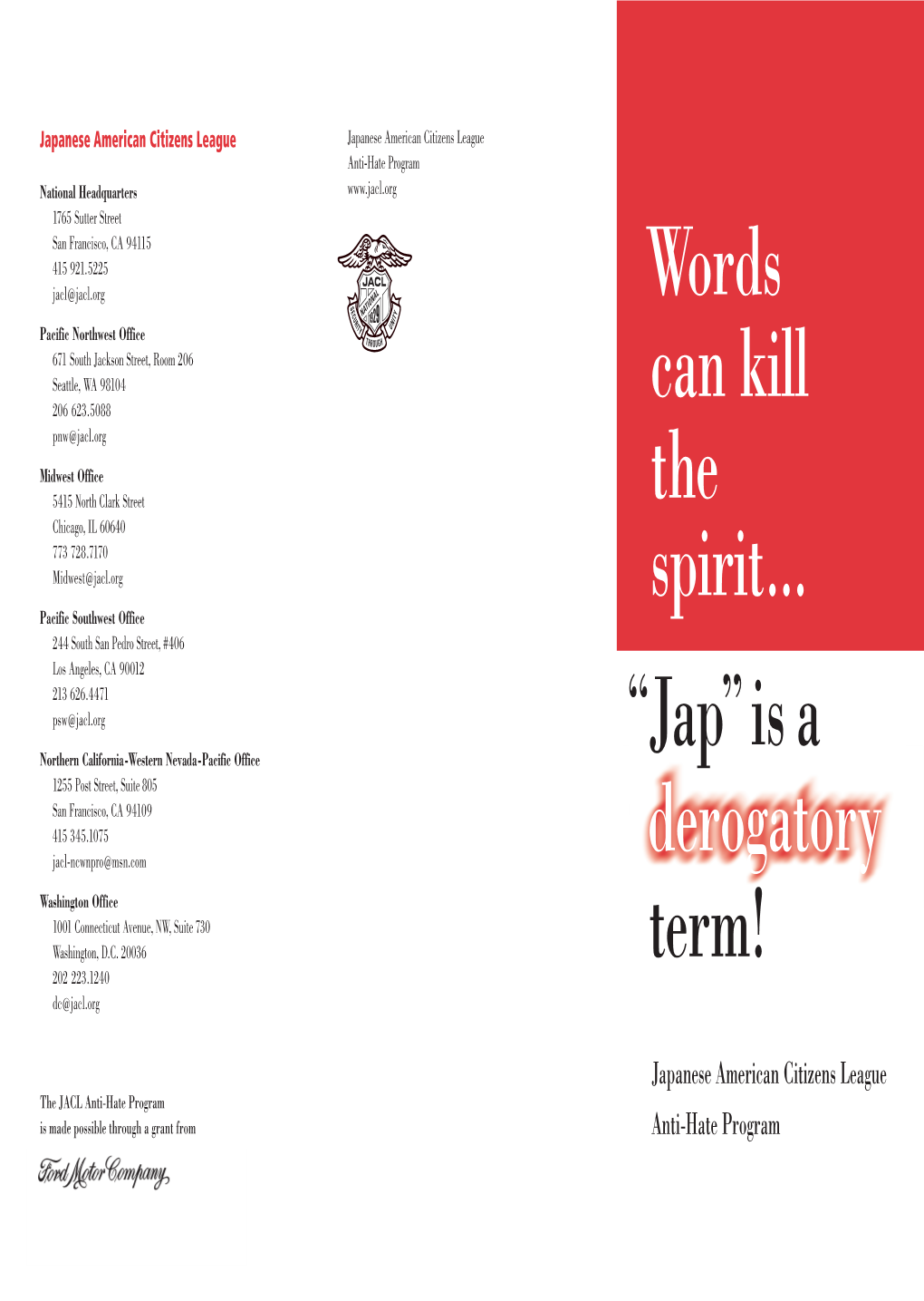 Words Can Kill the Spirit... Derogatory Term!