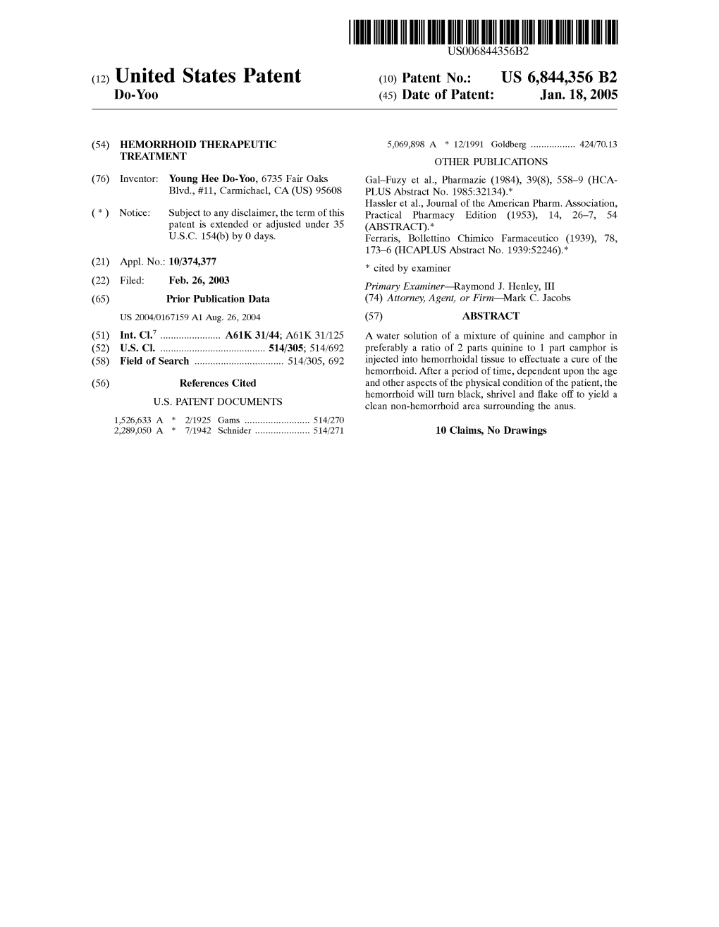 (12) United States Patent (10) Patent No.: US 6,844,356 B2 DO-Y00 (45) Date of Patent: Jan