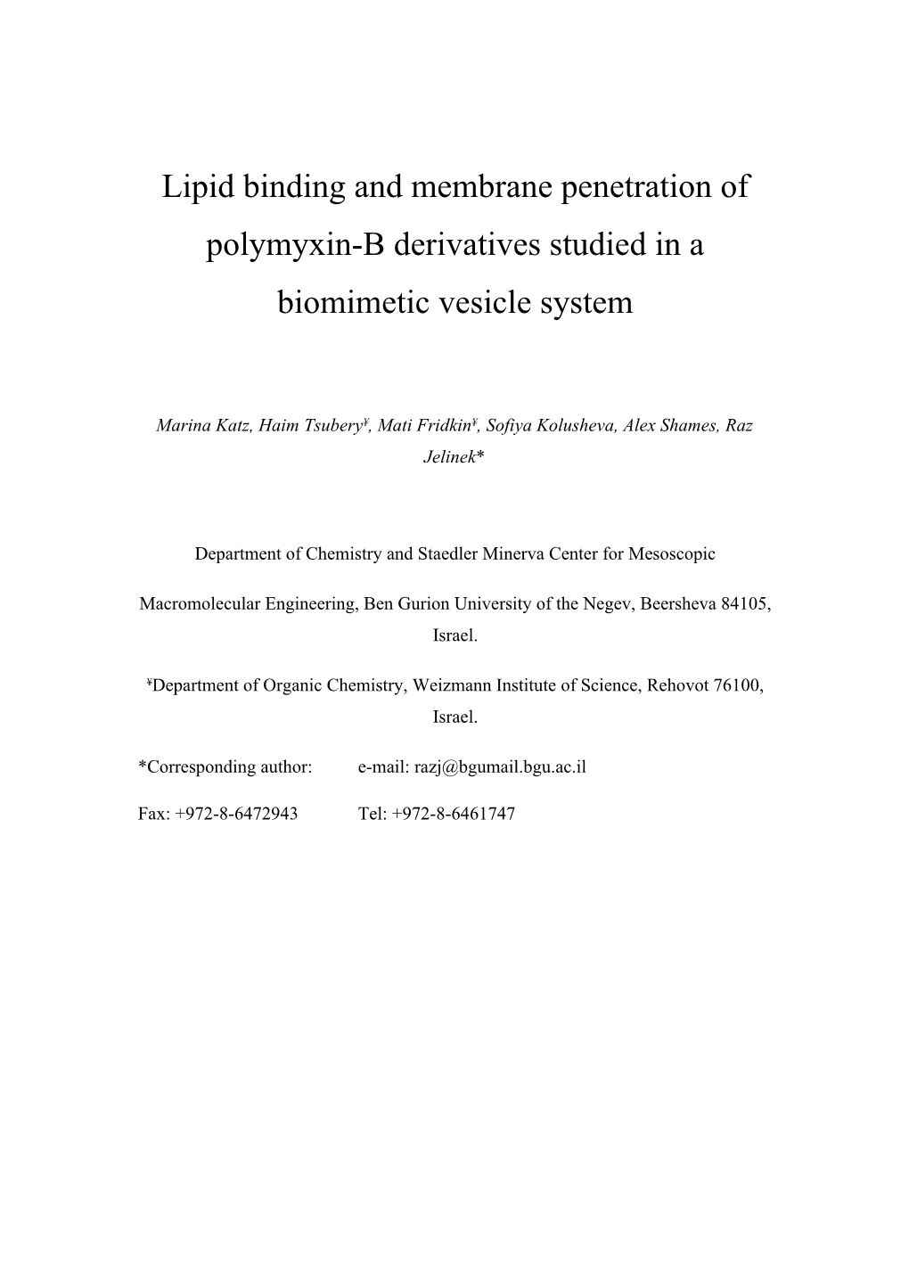 Lipid Binding and Membrane Penetration of Polymyxin-B Derivatives Studied in a Biomimetic