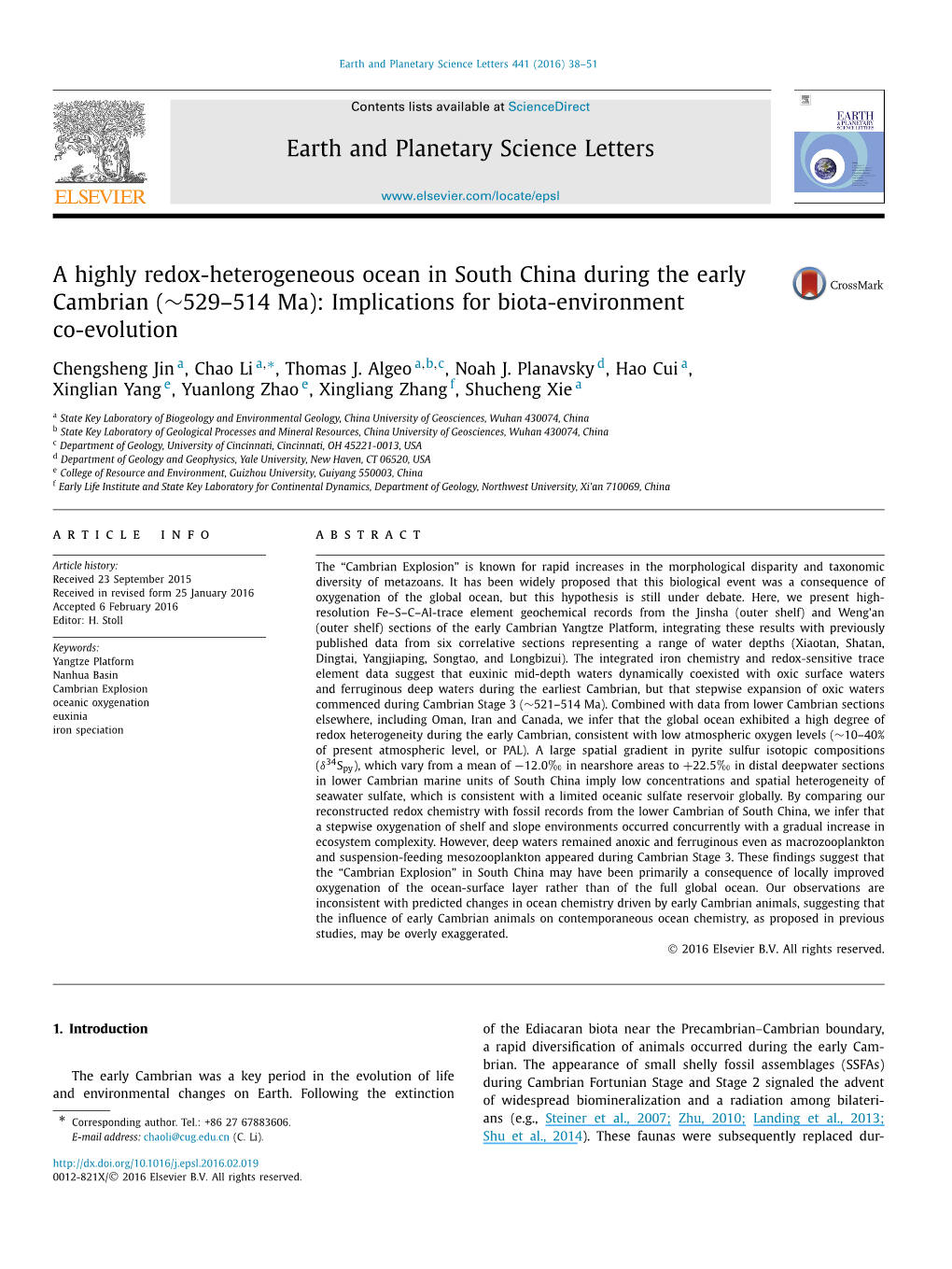 (∼529–514 Ma): Implications for Biota-Environment Co-Evolution ∗ Chengsheng Jin A, Chao Li A, , Thomas J