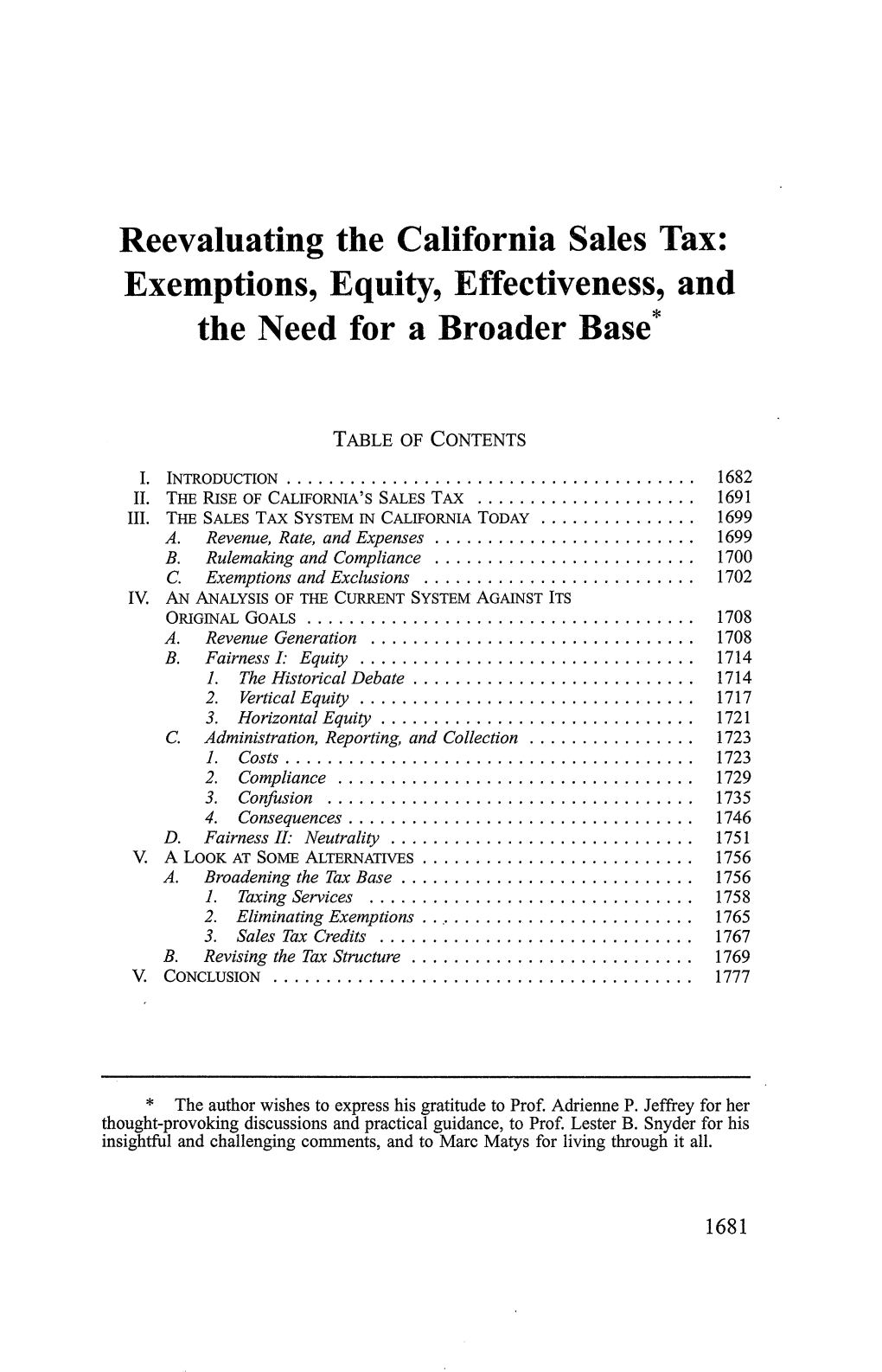 Reevaluating the California Sales Tax: Exemptions, Equity, Effectiveness, and the Need for a Broader Base *