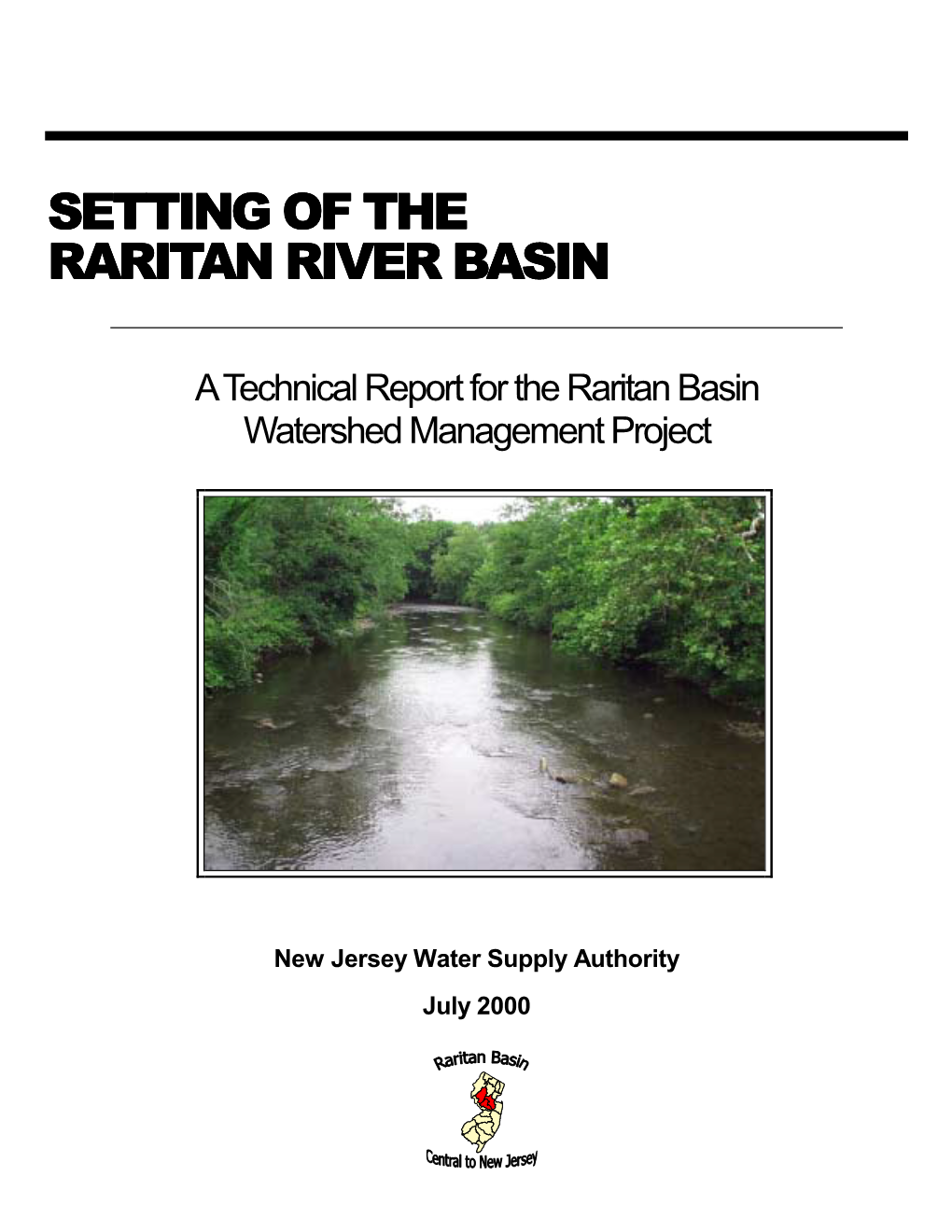 Raritan River Basin Setting Technical Report