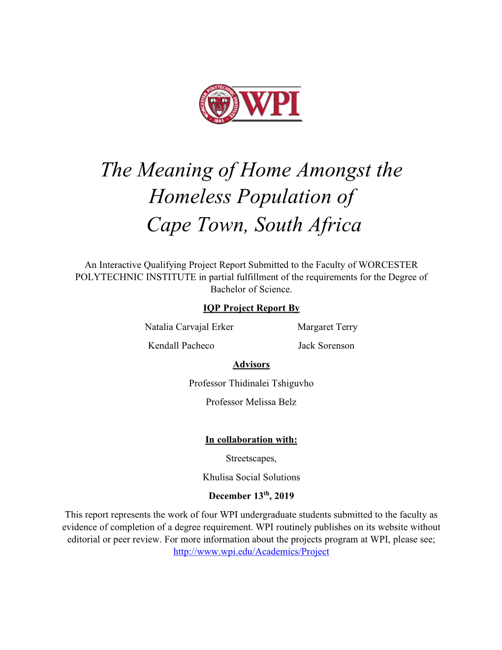 The Meaning of Home Amongst the Homeless Population of Cape Town, South Africa