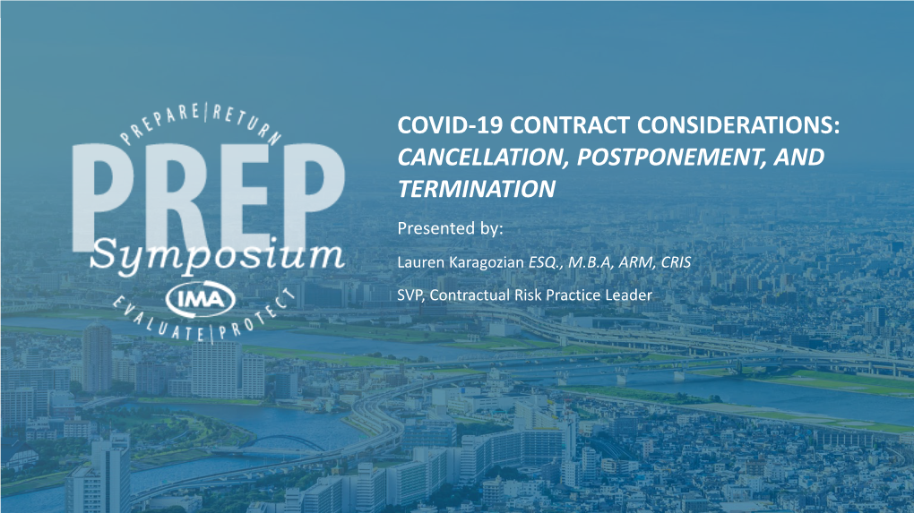 COVID-19 Contract Considerations: Cancellation, Postponement, and Termination