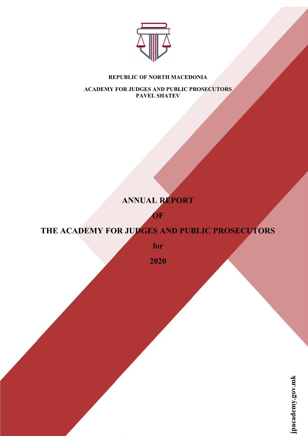 ANNUAL REPORT of the ACADEMY for JUDGES and PUBLIC PROSECUTORS for 2020
