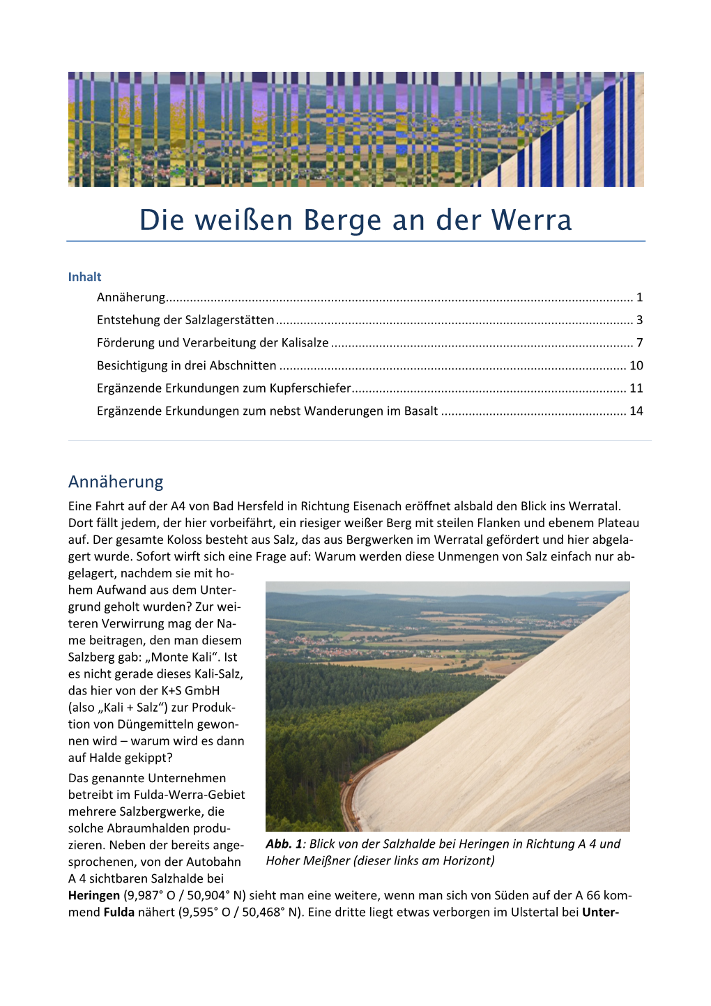 Die Weißen Berge an Der Werra