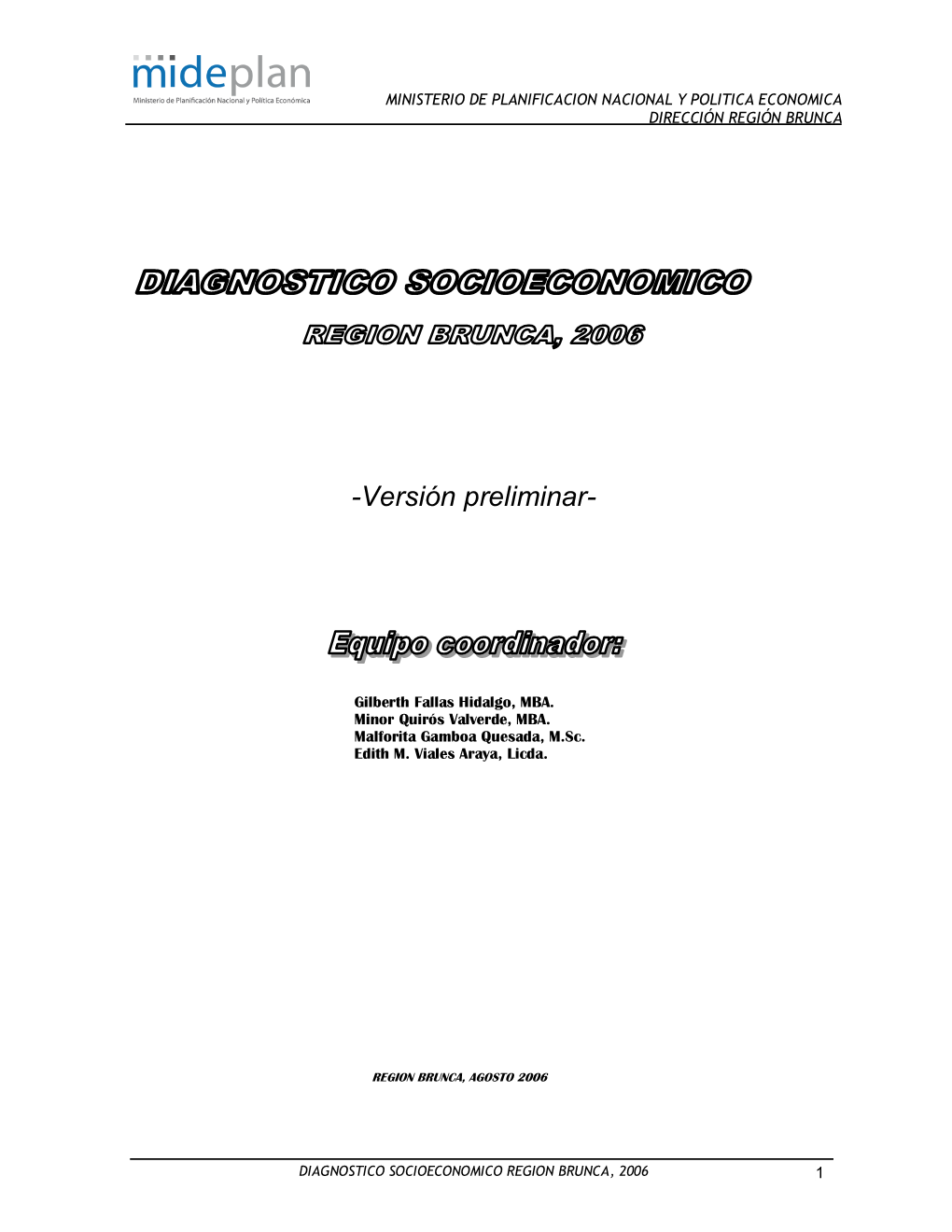 Diagnóstico Region Brunca 2006 Version Final