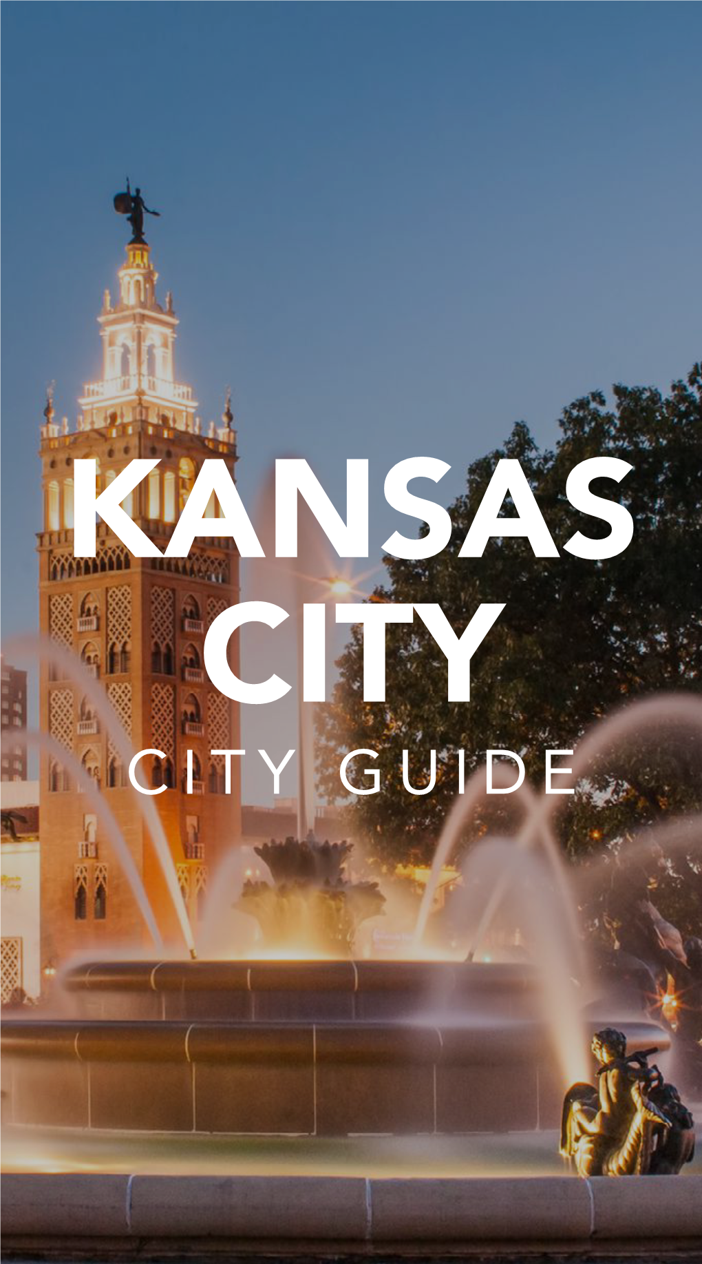 Kansas City City Guide Table of Contents