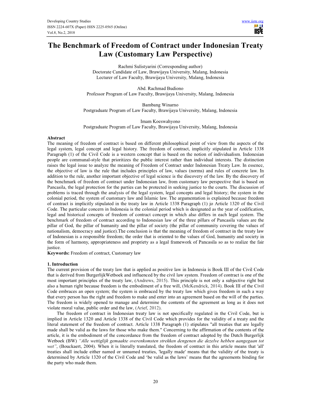 The Benchmark of Freedom of Contract Under Indonesian Treaty Law (Customary Law Perspective)