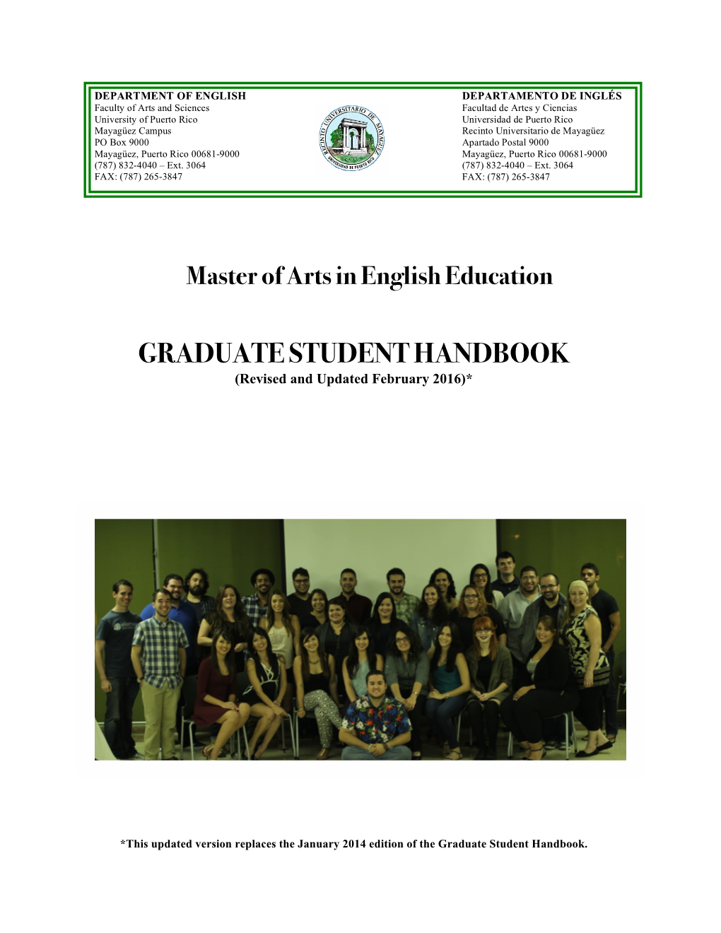 GRADUATE STUDENT HANDBOOK (Revised and Updated February 2016)*
