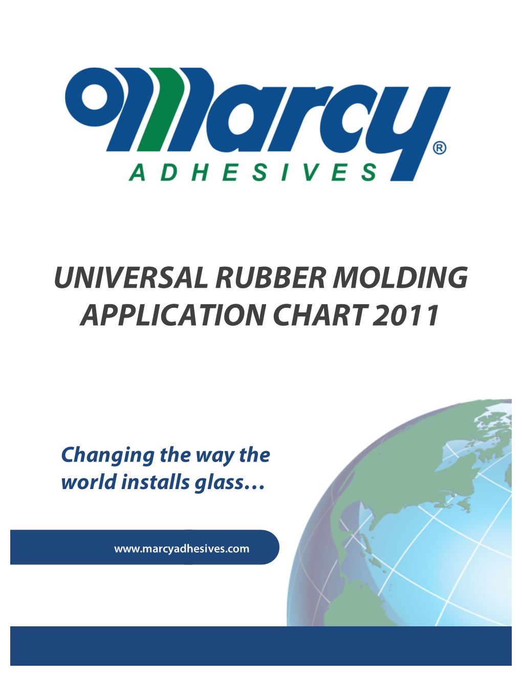 Universal Rubber Molding Application Chart 2011