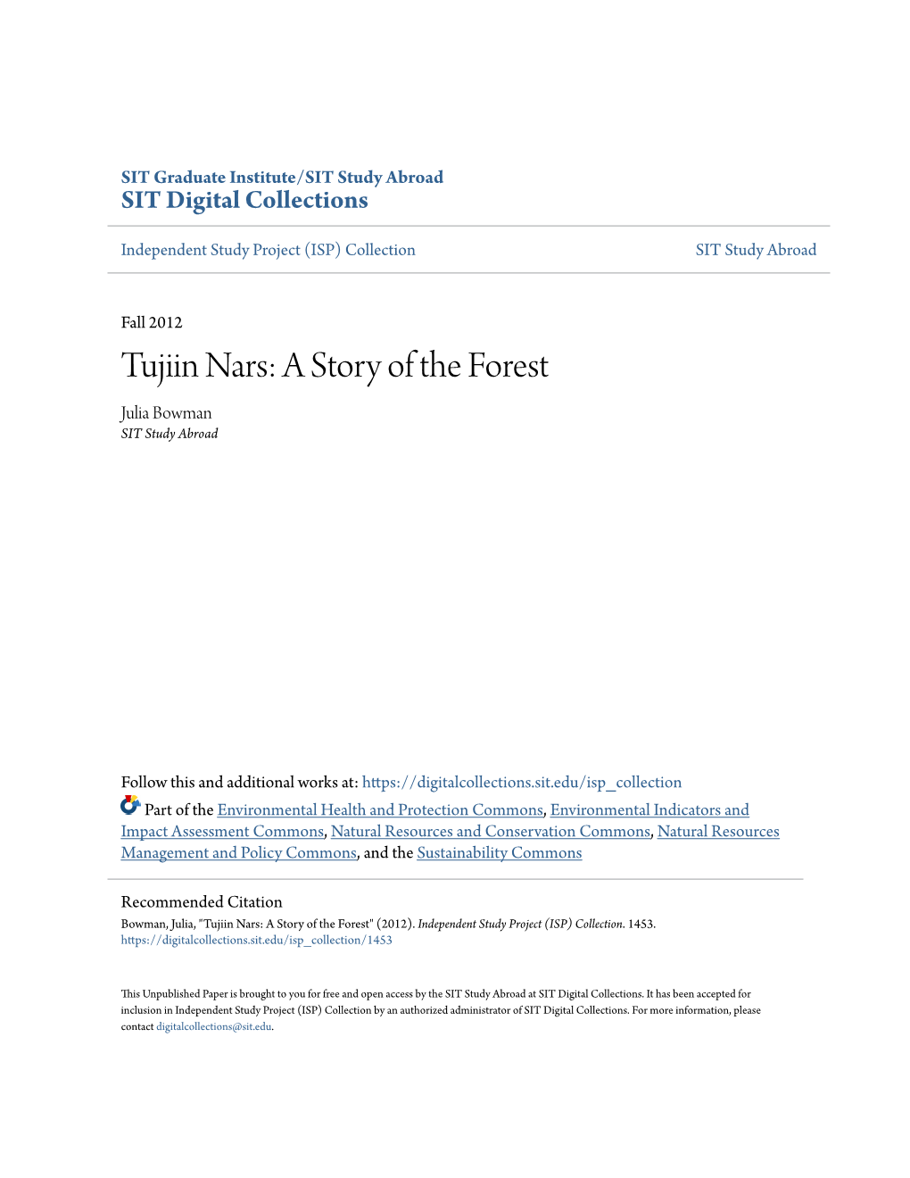 Tujiin Nars: a Story of the Forest Julia Bowman SIT Study Abroad