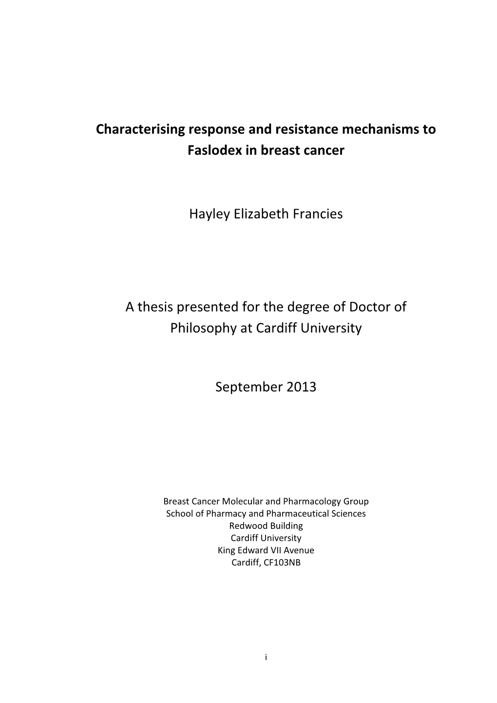 Characterising Response and Resistance Mechanisms to Faslodex in Breast Cancer