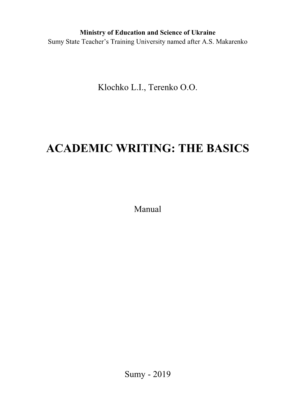 Academic Writing: the Basics