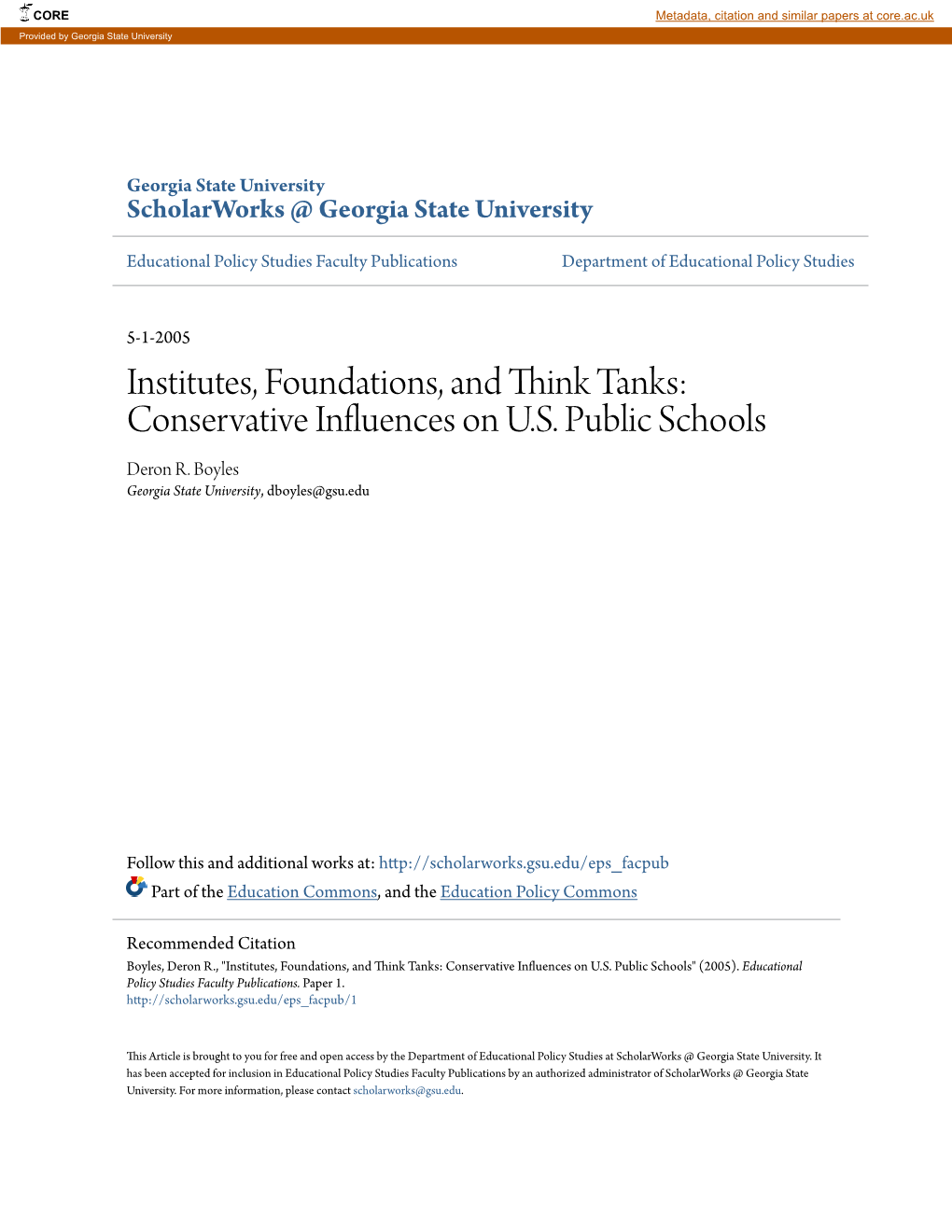 Institutes, Foundations, and Think Tanks: Conservative Influences On