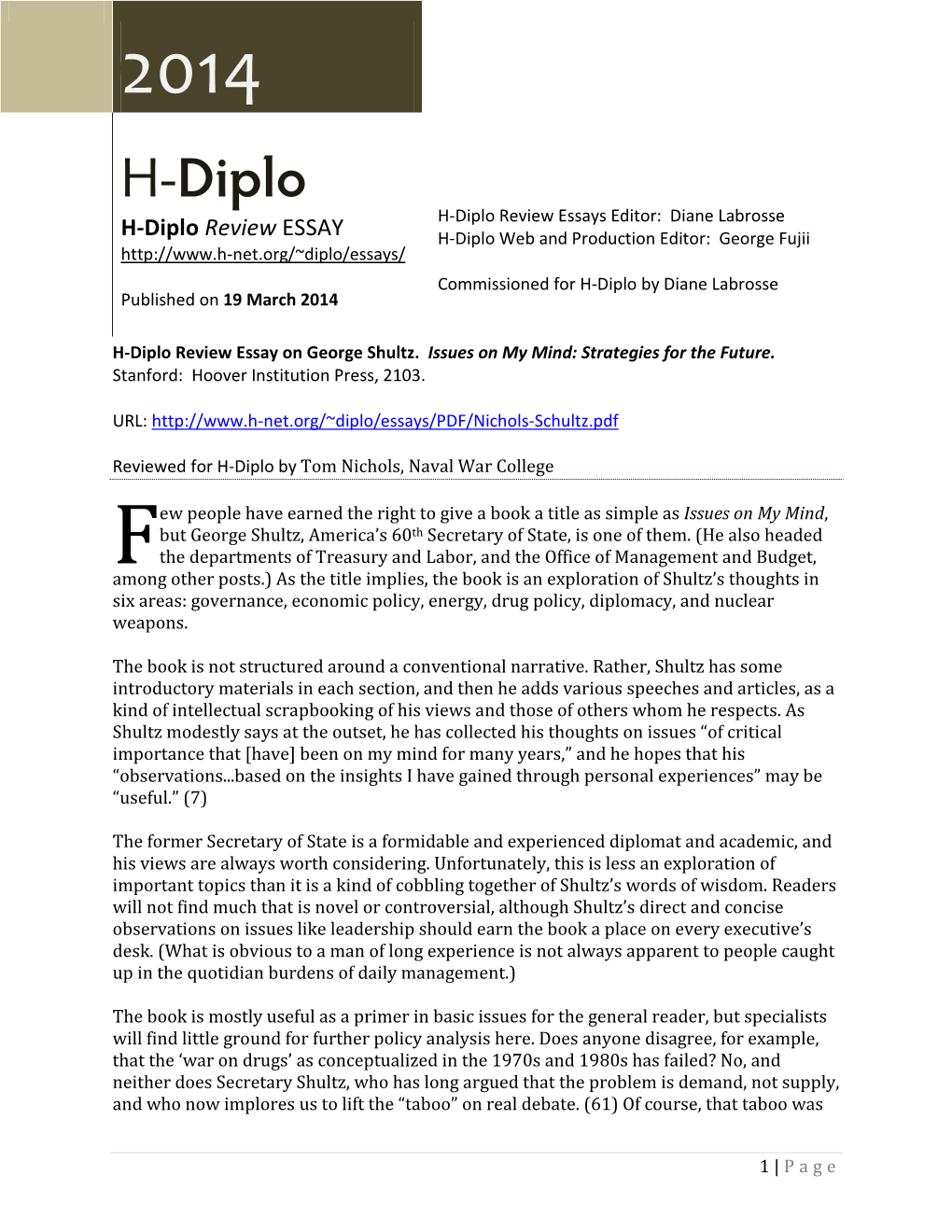 H-Diplo Review Essay on George Shultz. Issues on My Mind: Strategies for the Future