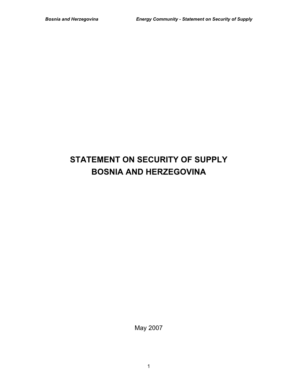 Statement on Security of Supply Bosnia and Herzegovina