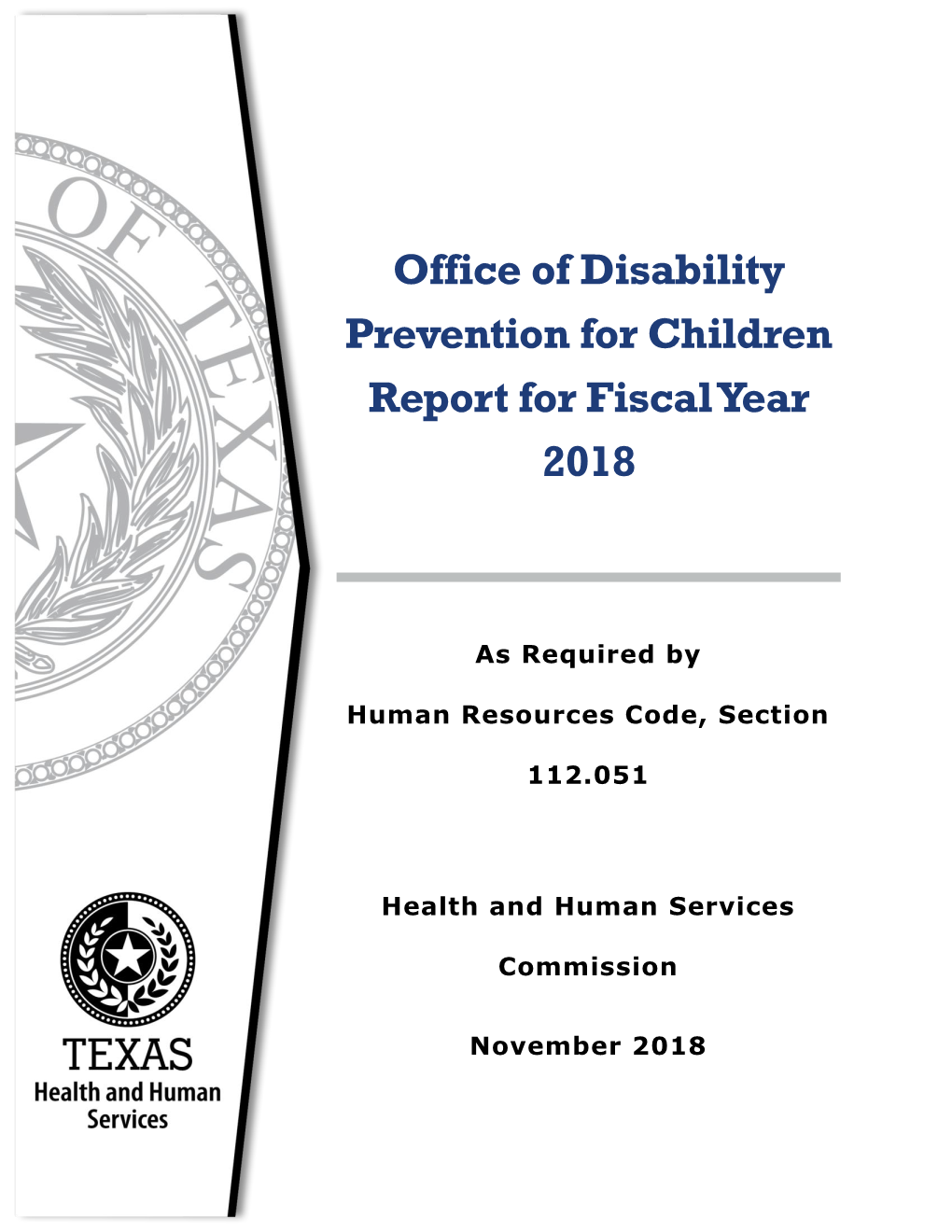 Office of Disability Prevention for Children Report for Fiscal Year 2018