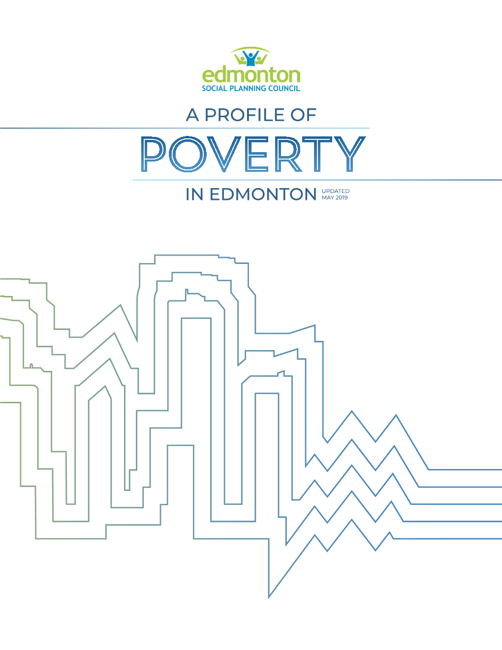 A Profile of Poverty in Edmonton 1 Introduction