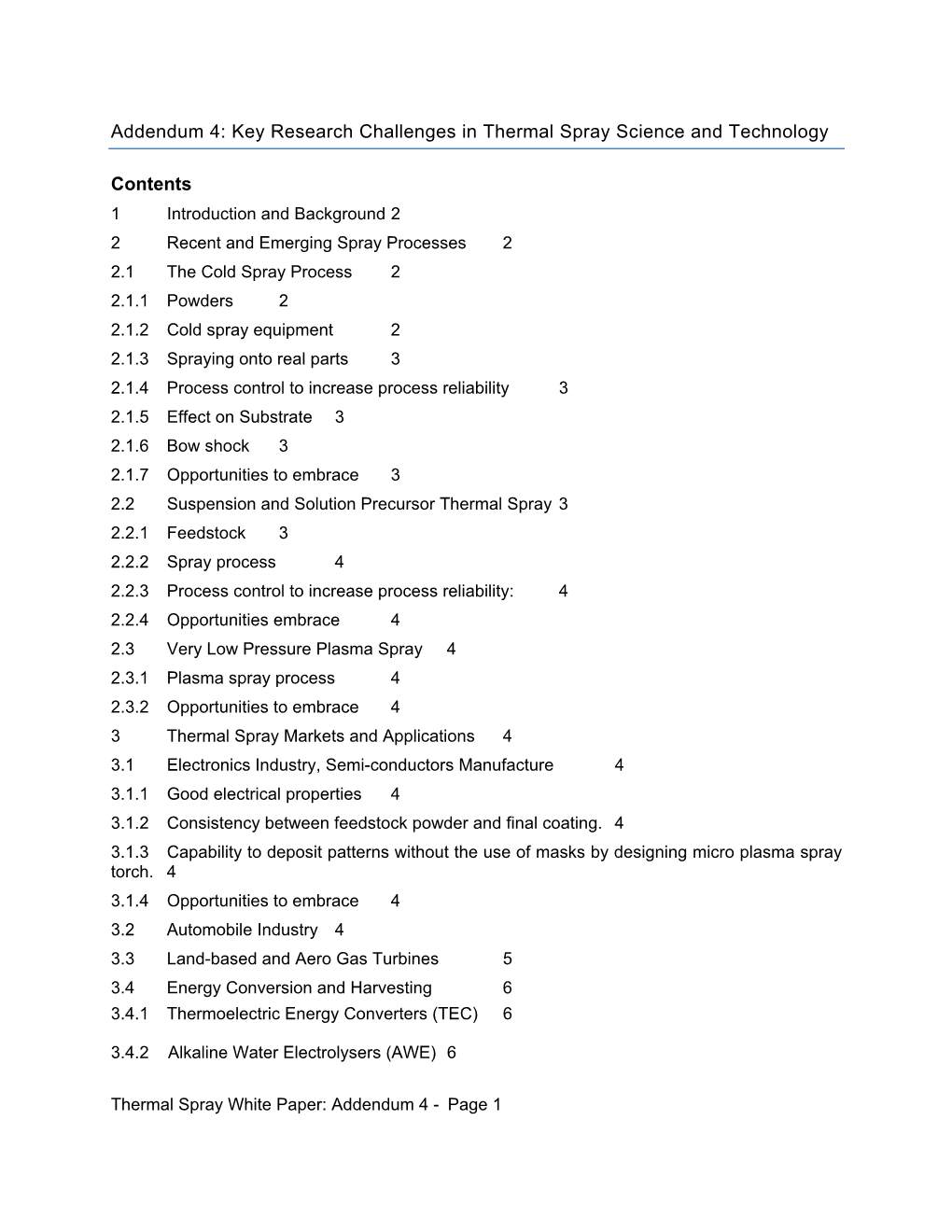 Addendum 4: Key Research Challenges in Thermal Spray Science and Technology