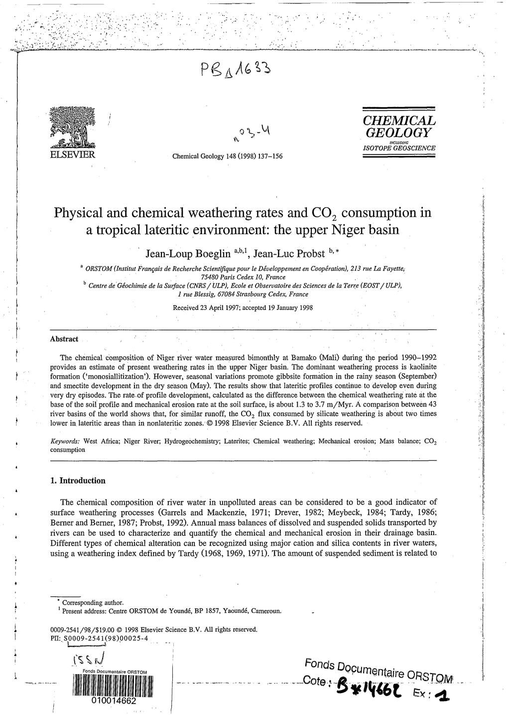 Physical and Chemical Weathering Rates and CO2 Consumption in A
