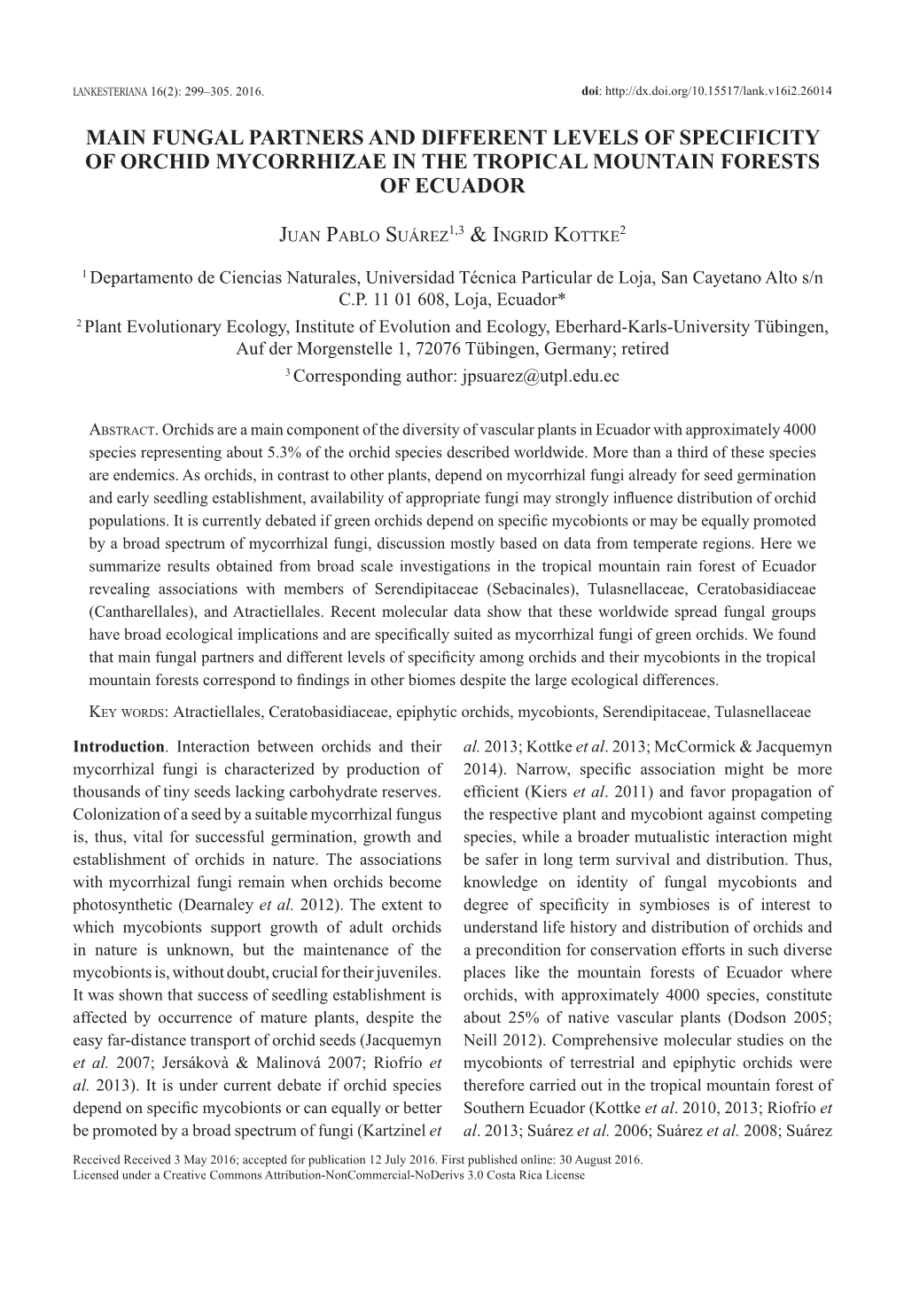 Main Fungal Partners and Different Levels of Specificity of Orchid Mycorrhizae in the Tropical Mountain Forests of Ecuador