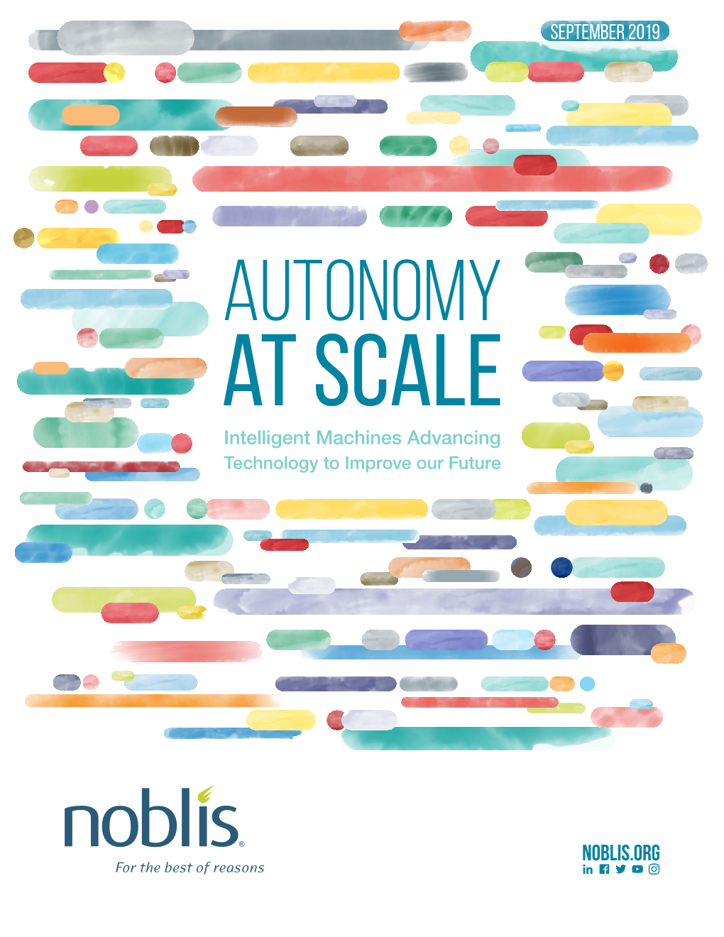 Autonomy at Scale Intelligent Machines Advancing Technology to Improve Our Future