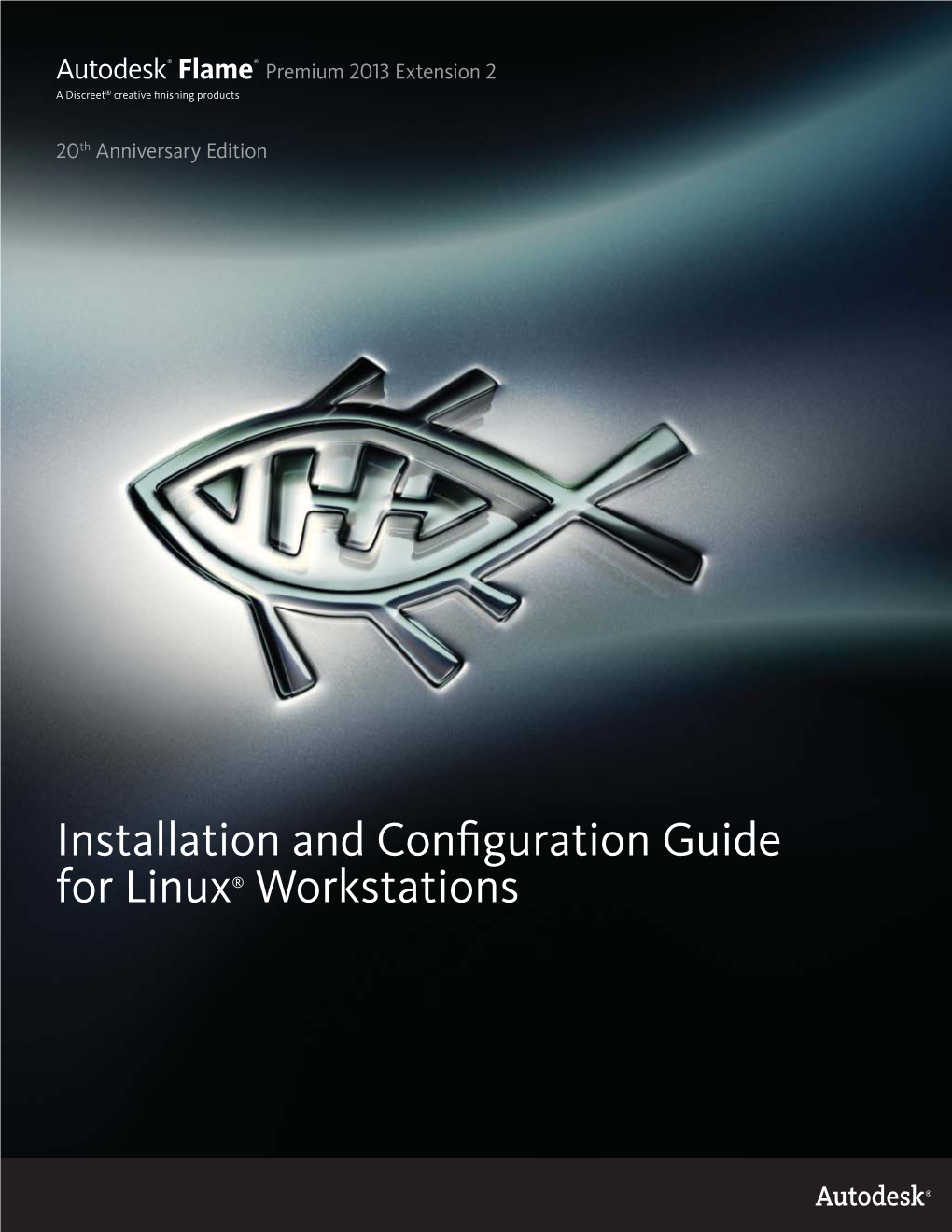 Installation and Configuration Guide for Linux® Workstations