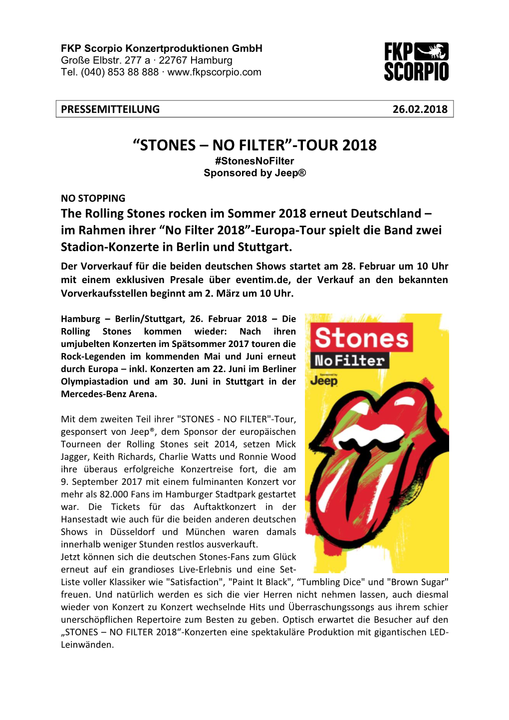STONES – NO FILTER”-TOUR 2018 #Stonesnofilter Sponsored by Jeep®