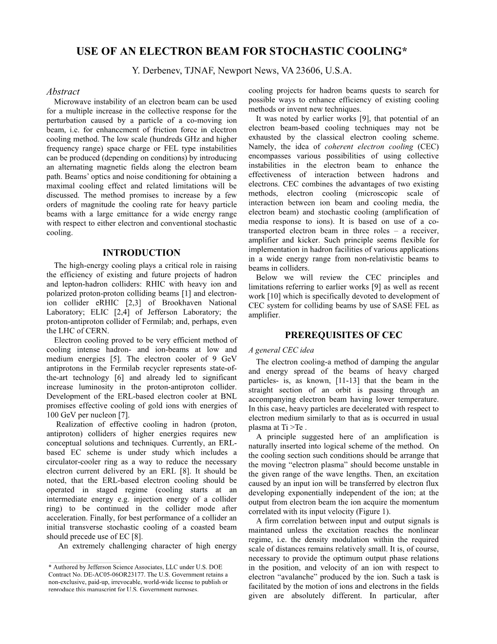 Use of an Electron Beam for Stochastic Cooling* Y