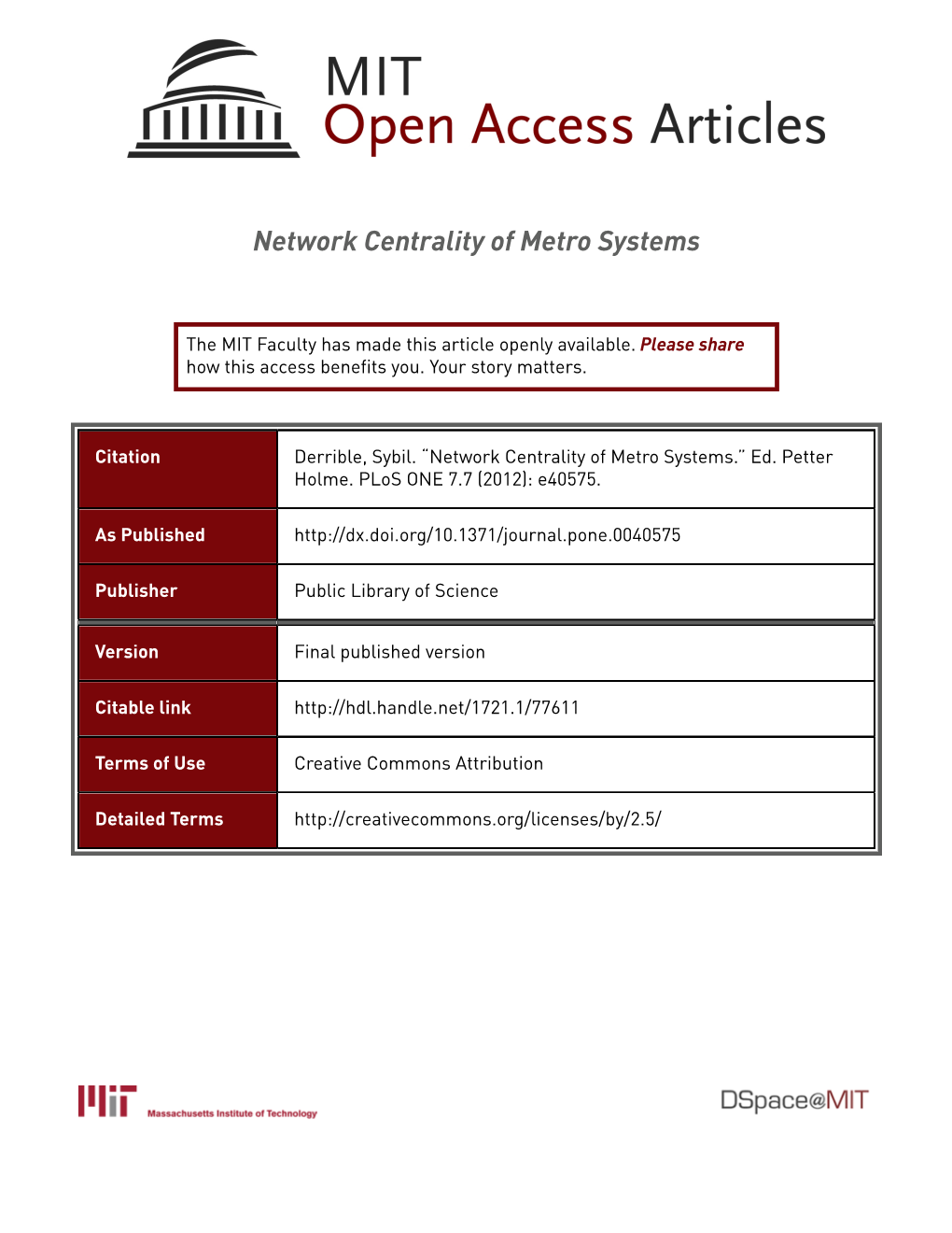 Network Centrality of Metro Systems