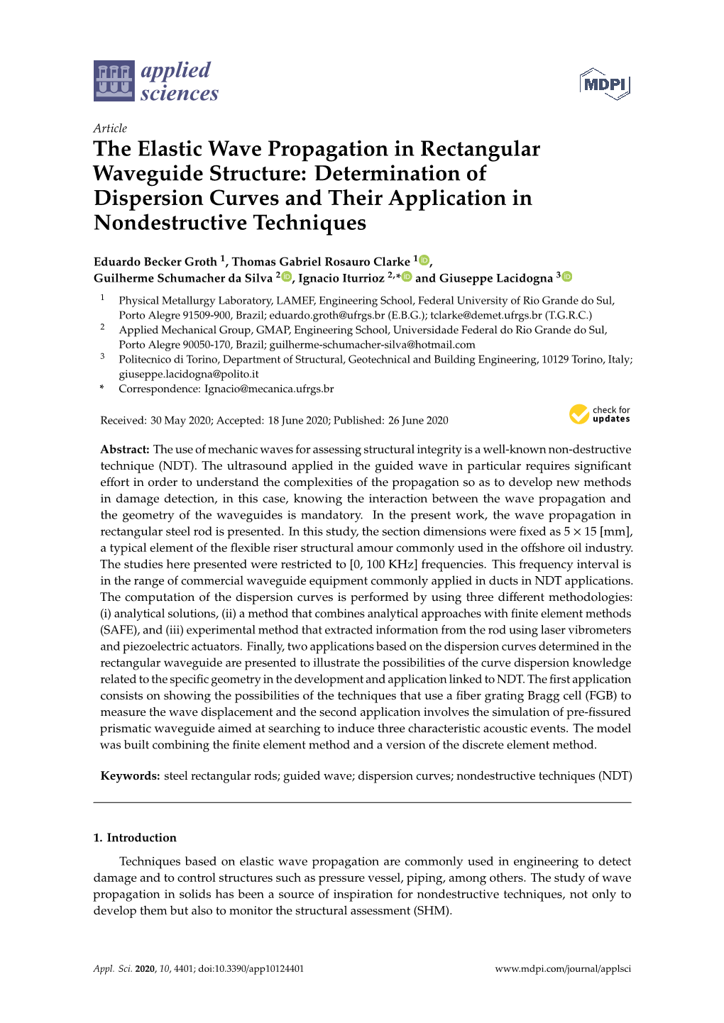 The Elastic Wave Propagation in Rectangular Waveguide Structure: Determination of Dispersion Curves and Their Application in Nondestructive Techniques