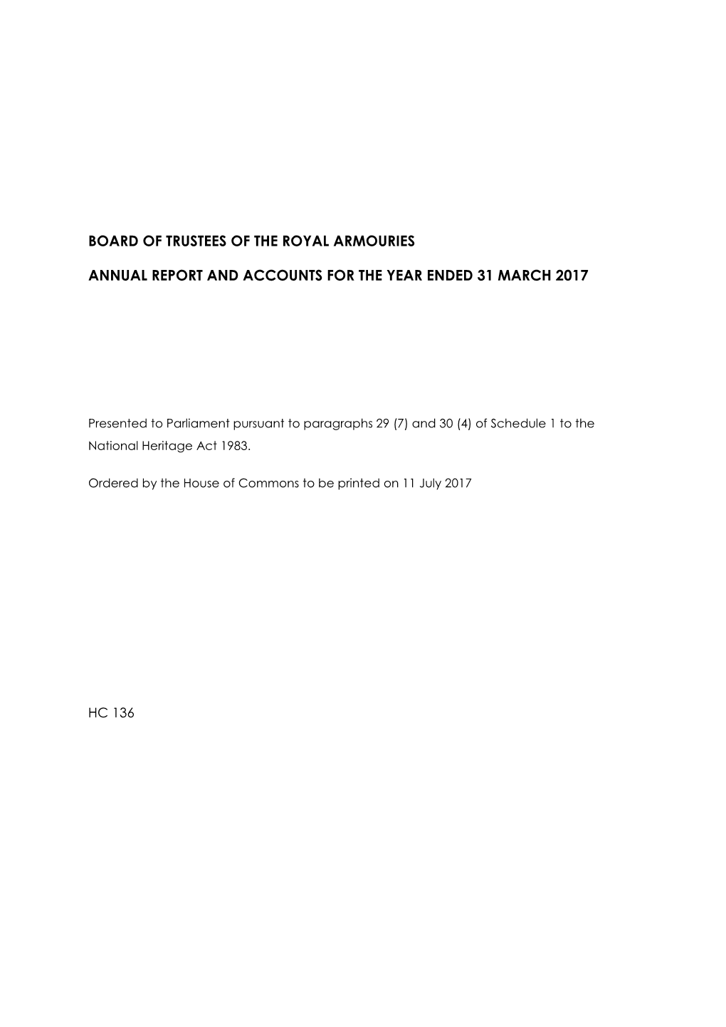 Royal Armouries Annual Report and Accounts 2016/17