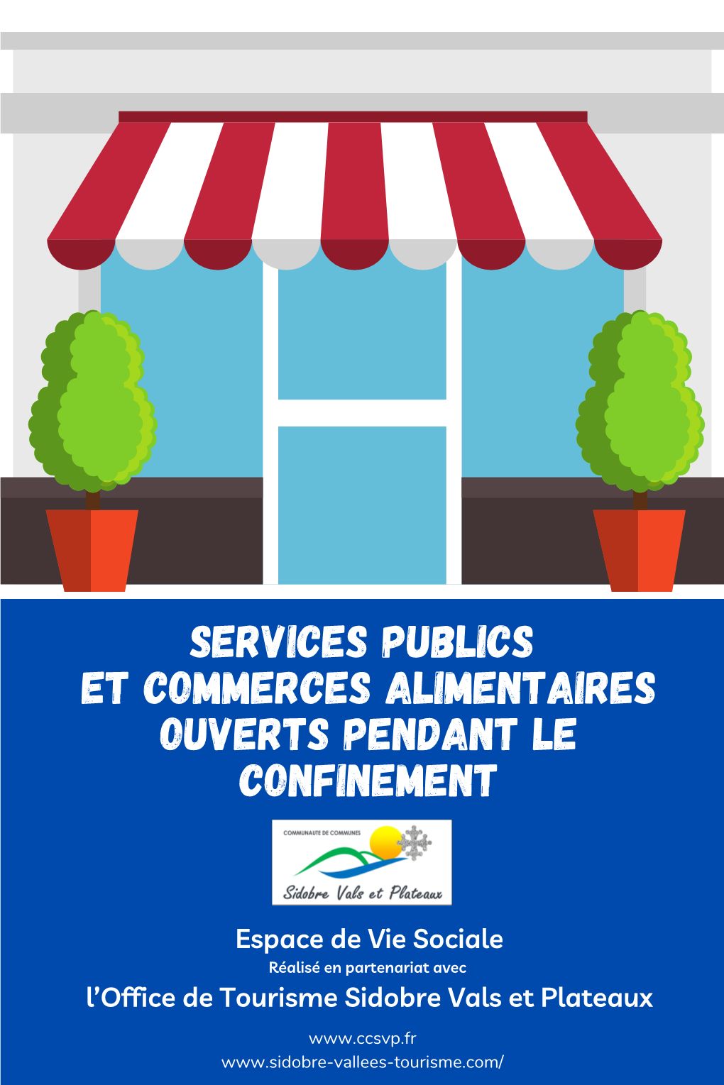 Services Publics Et Commerces Alimentaires Ouverts Pendant Le Confinement