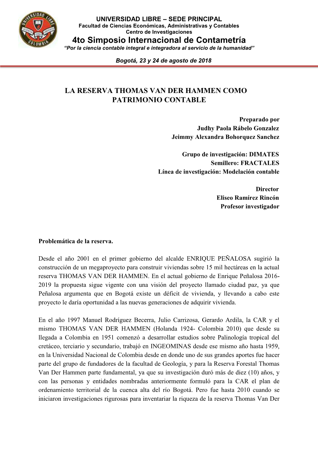 4To Simposio Internacional De Contametría “Por La Ciencia Contable Integral E Integradora Al Servicio De La Humanidad”