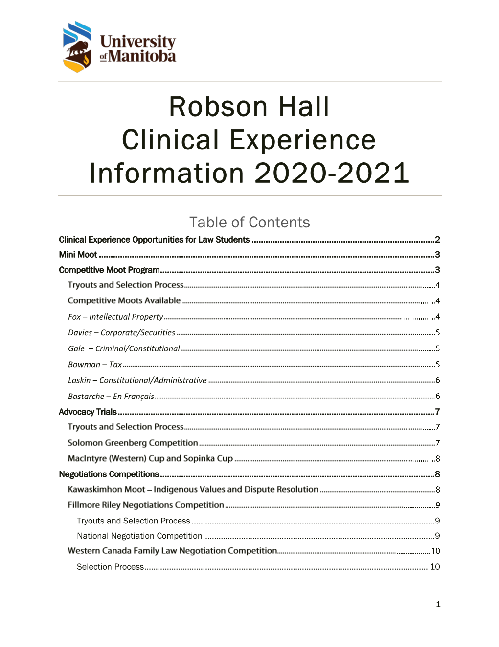 Robson Hall Clinical Experience Information 2020-2021