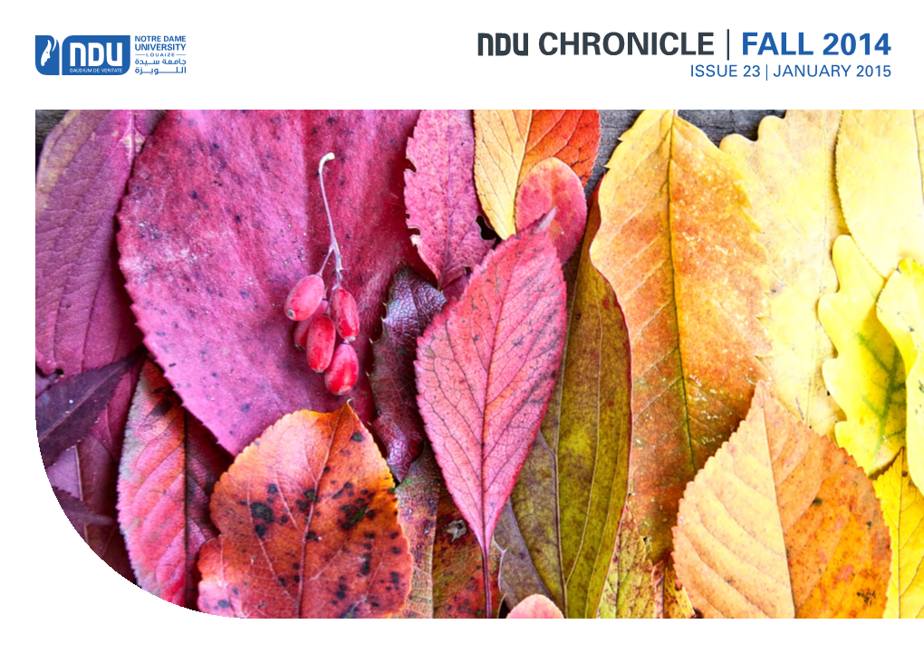 Chronicle | Fall 2014 Issue 23 | January 2015 Chronicle | Fall 2014