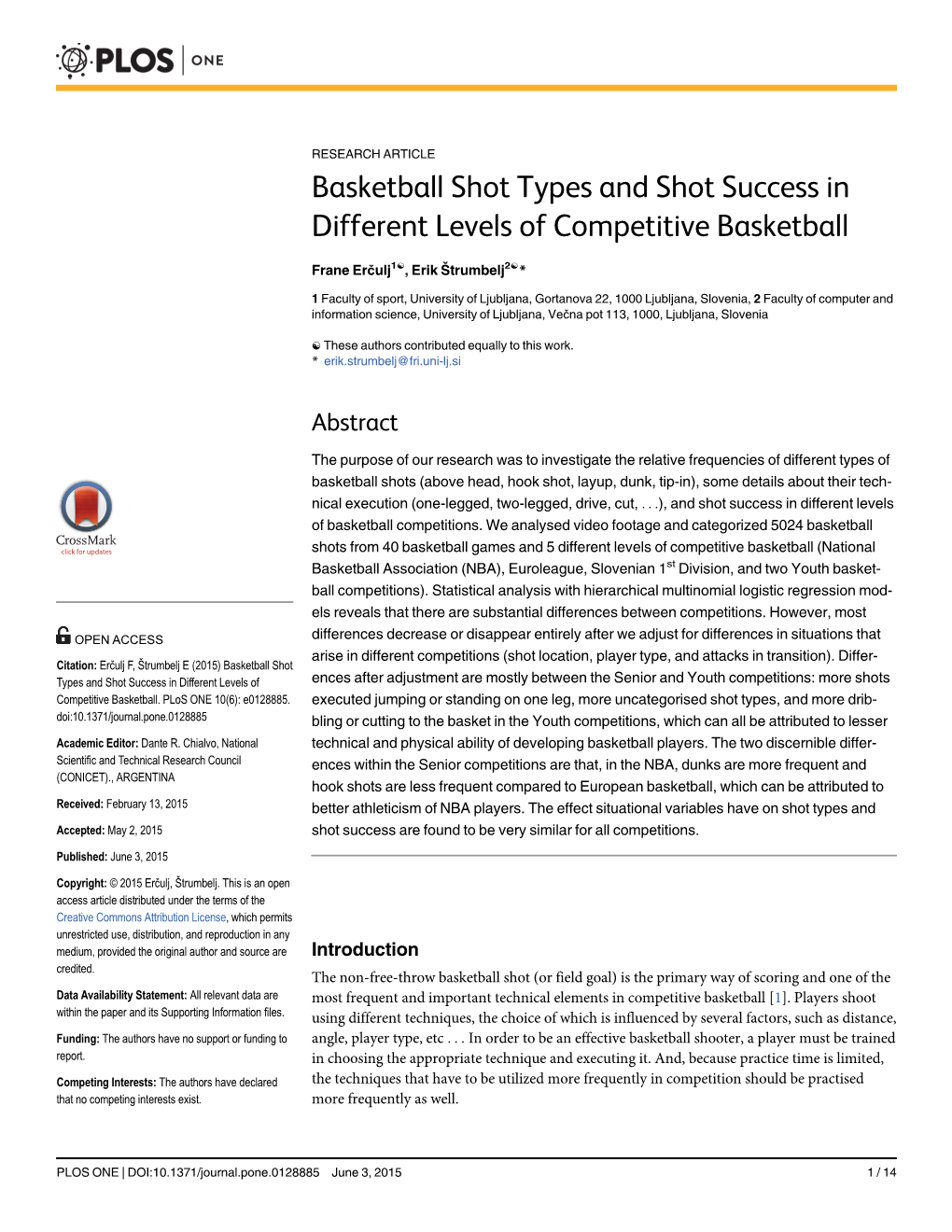 Basketball Shot Types and Shot Success in Different Levels of Competitive Basketball