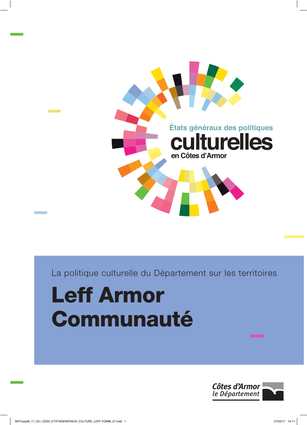 Leff Armor Communauté Visibilité, Sur Le Long Terme, À Tous Les Acteurs Du Secteur